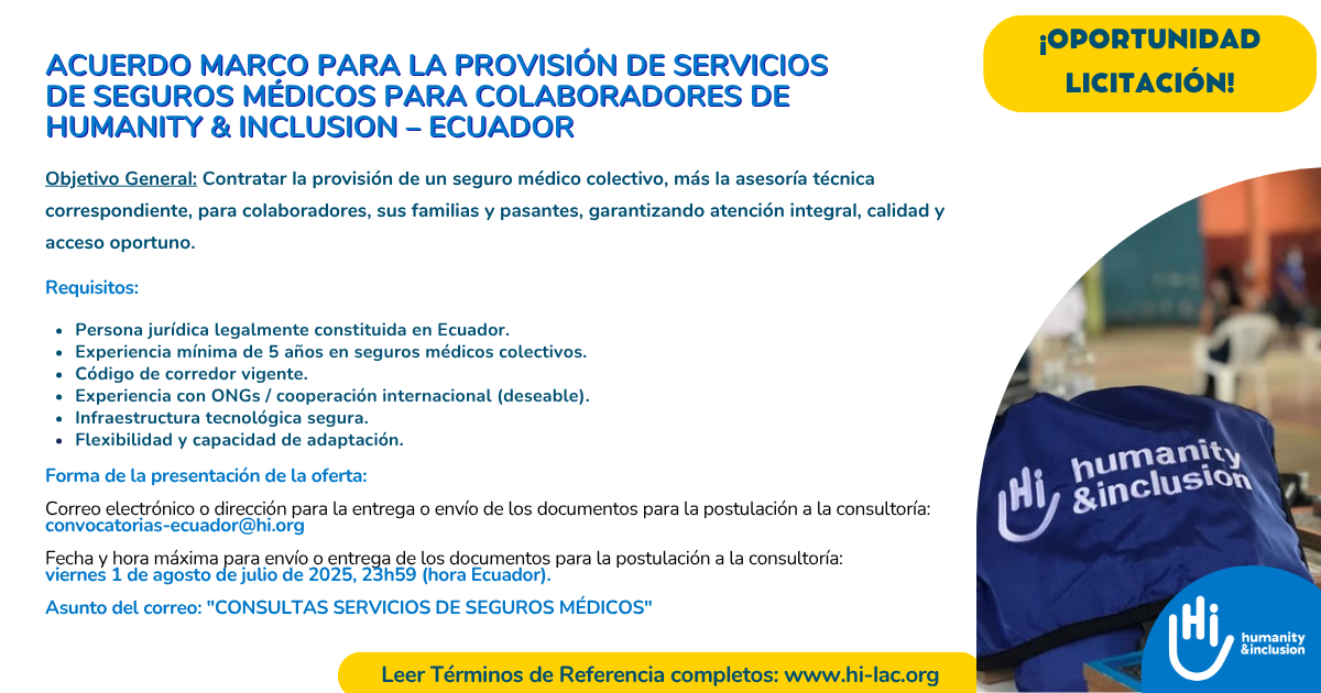 Acuerdo Marco para la provisión de servicios de seguros médicos para colaboradores de Humanity & Inclusion – Ecuador