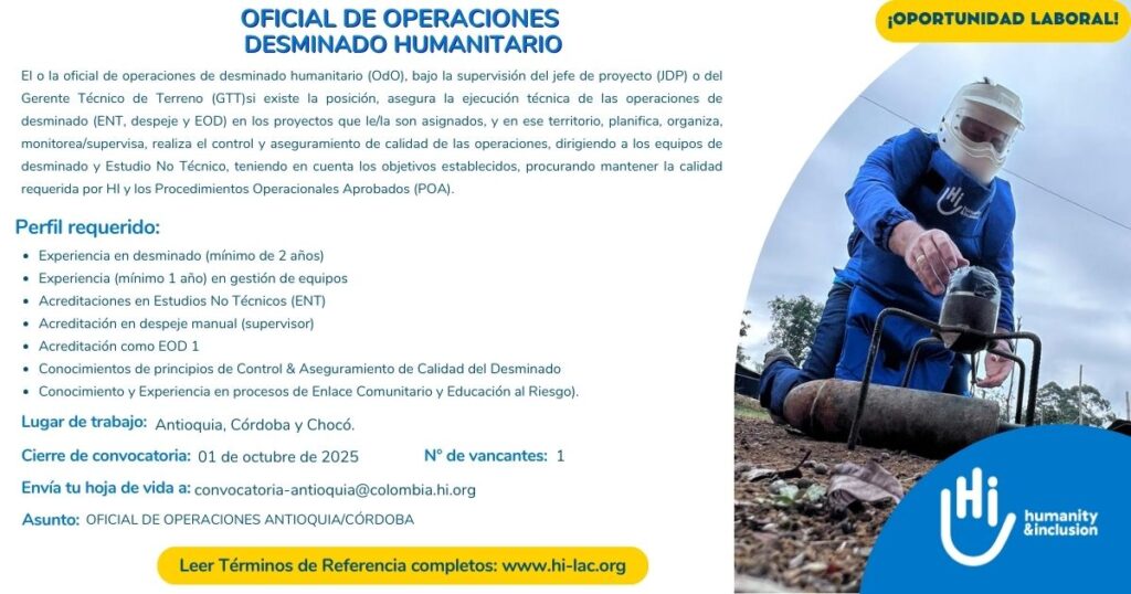 Oficial de Operaciones de Desminado Humanitario - Antioquia, Chocó, Córdoba - Colombia