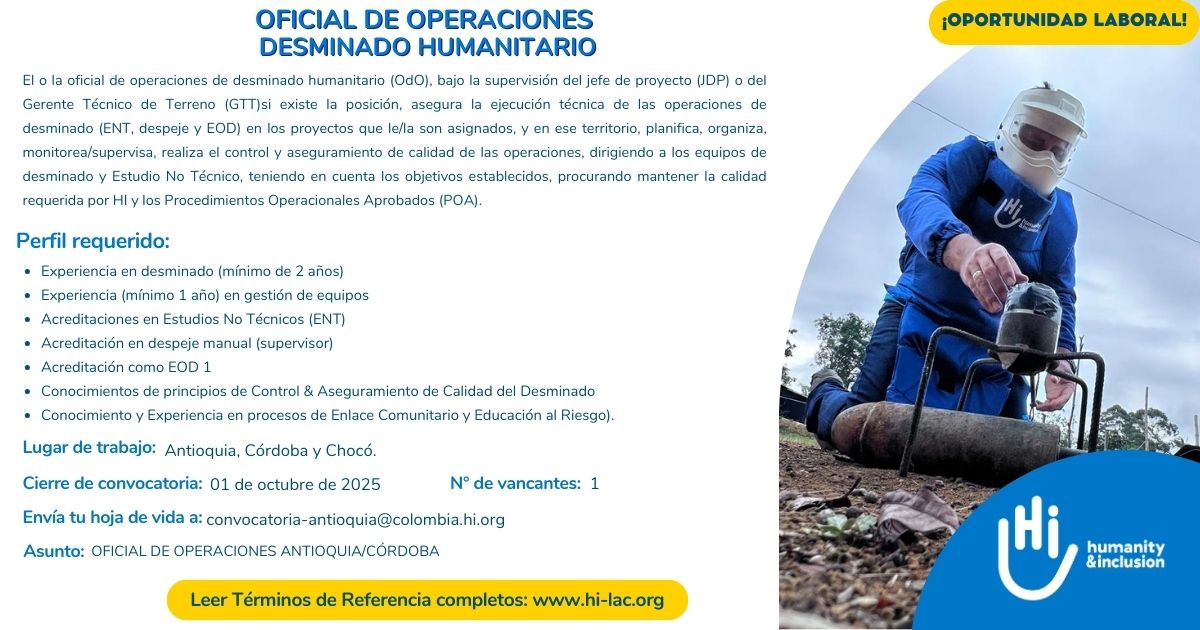 Oficial de Operaciones de Desminado Humanitario - Antioquia, Chocó, Córdoba - Colombia
